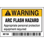 Brady® 81104 Laminated Rectangle Self-Adhesive Arc Flash Protection Label, 2 in L x 3 in W, Legend: WARNING ARC FLASH HAZARD Appropriate personal protection equipment required, Black/Orange on White Legend/Background, B-302 Polyester, 100 Labels
