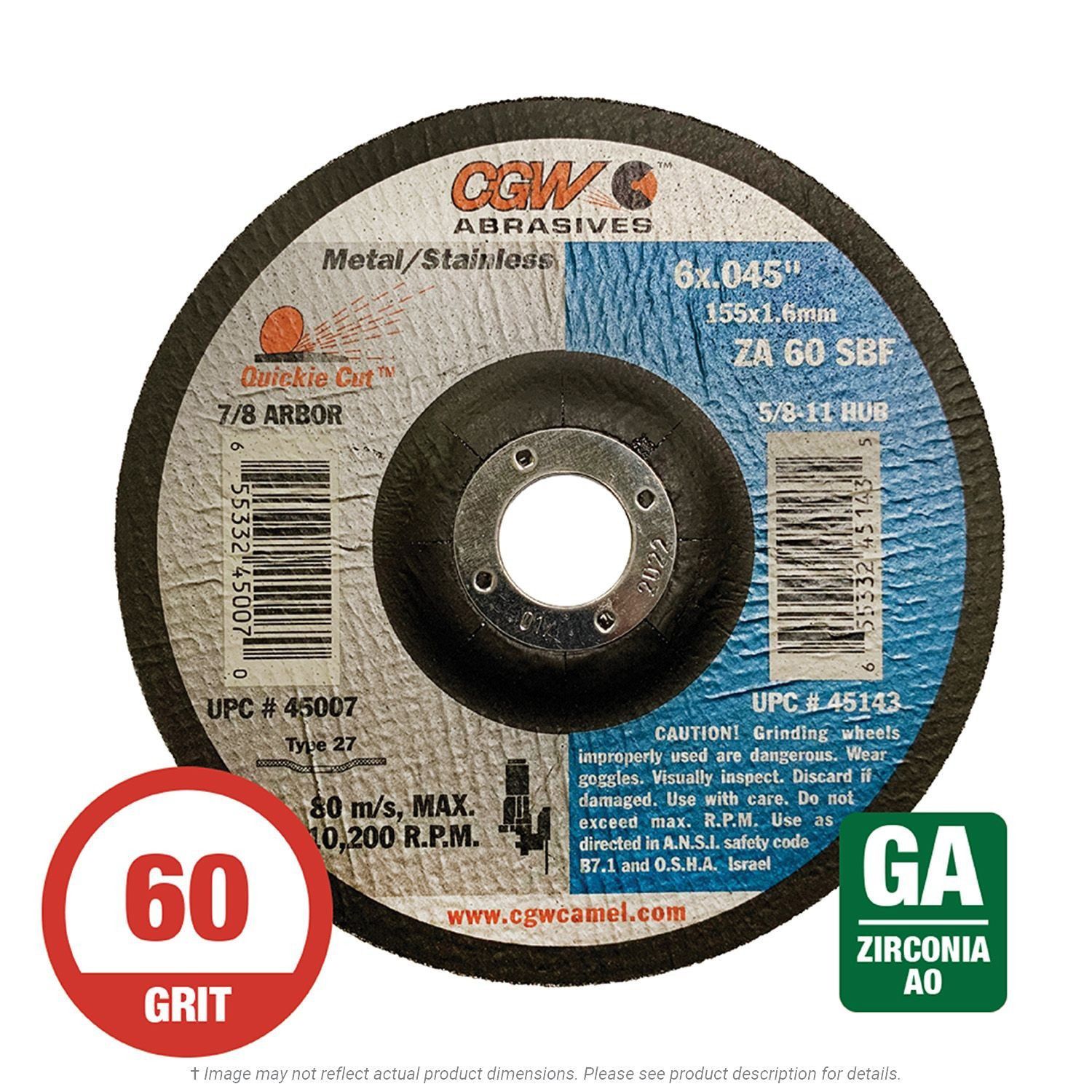 CGW 45007 Quickie 6" x .045" x 7/8" Cut-Off Wheel T27 60G Zirconia 25 per Box
