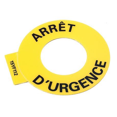 Rockwell Automation 800F Legend Plate, 60mm Round, Universal: ARRÊT D'URGENCE, Yellow with Black Legend Text, 30.5mm Opening